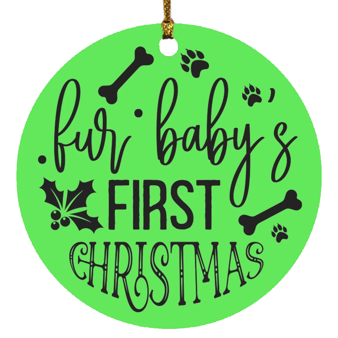 Fur Baby's 1st Christmas Ornament
