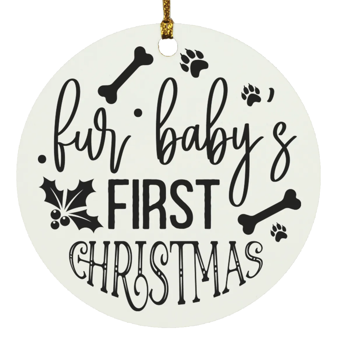 Fur Baby's 1st Christmas Ornament