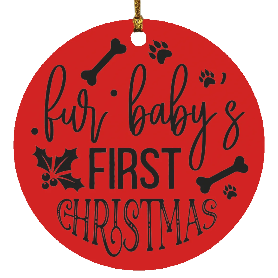 Fur Baby's 1st Christmas Ornament