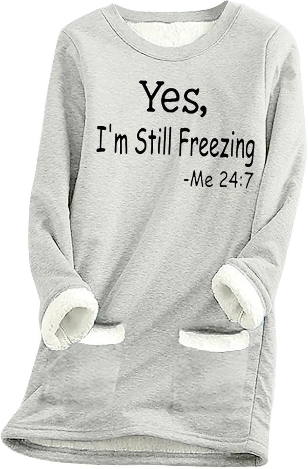 Yes,I'm Still -Me 24:7 Sherpa Lined Sweatshirt Women Faux Parka Warm Outerwear Letter Print Loungewear