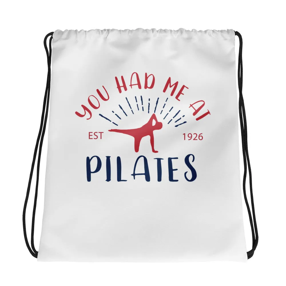 You Had Me at Pilates Drawstring bag